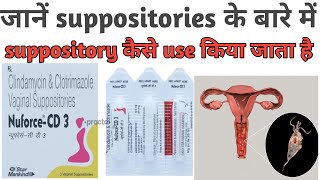 how to use suppositories in womenNuforce cd3 suppositories clindamycin amp clotrimazole suppositorie [upl. by Enywad490]