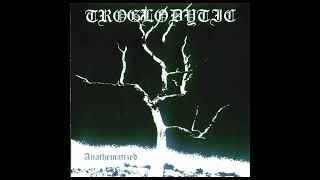 Troglodytic  Illa Tithandi Burzum Cover [upl. by Nekial]