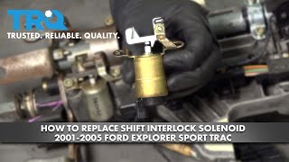 How to Replace Shift Interlock Solenoid 20012005 Ford Explorer Sport Trac [upl. by Rosanna]