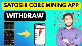 satoshi core mining withdrawal  satoshi btc mining withdrawal  earn money online [upl. by Woo]