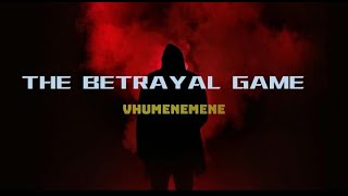 THE BETRAYAL GAME VHUMENEMENE Short Film [upl. by Anitsej]