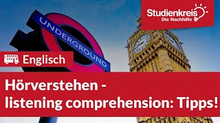 Hörverstehen  listening comprehension Tipps  Englisch verstehen mit dem Studienkreis [upl. by Silrak298]