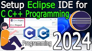 How to setup Eclipse IDE for CC Development  2024 Update  MinGWw64 GNU GCC Compiler [upl. by Nhepets440]