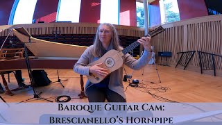 Baroque Guitar Cam OuvertureSuite for Strings amp Continuo in C Major IV Hornpipe by Brescianello [upl. by Goldstein]