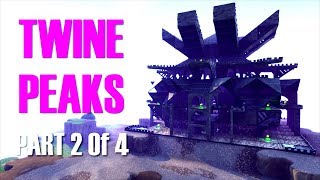 Twine Peaks Super Base Tutorial  Full Build Guide  Part 2 of 4 [upl. by Ecinad]