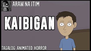 Kaibigan  Tagalog Animated Horror Story  Pinoy Creepypasta [upl. by Odnarb]