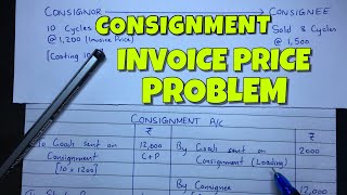 Consignment Account  Invoice Price Problem  Financial Accounting  By Saheb Academy [upl. by Fawne811]