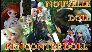 ★ Rencontre PULLIP DOLLFIE du 140617 NOUVELLE DOLL MDD ★ [upl. by Margy]