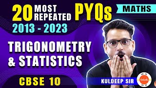 Most Repeated Questions from Trigonometry amp Statistics 📊 Class 10 Maths PYQs [upl. by Ahtiekal]