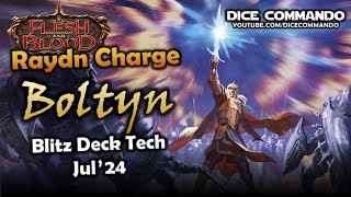 Boltyn Raydn 🗡️ Blitz Deck Tech Jul24  Flesh and Blood TCG  Go Again Ep534 [upl. by Cathleen644]