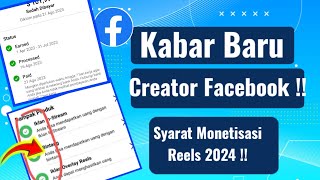 Syarat Monetisasi Iklan Reels Terbaru 2024 Creator Facebook Pemula Wajib Paham ini [upl. by Enieledam465]