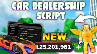 NEW Car Dealership Tycoon Script PASTEBIN 2023 MONEY FARM AUTO RACE CAR SPEED TELEPORT [upl. by Hunger672]