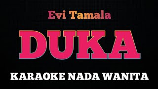 DUKA  Karaoke Nada Wanita  EVI TAMALA [upl. by Annamaria502]