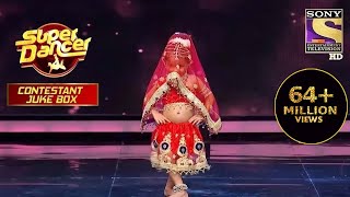 Radha पर इस Contestant ने फैलाया कहर  Super Dancer  Contestant Juke Box [upl. by Behrens]