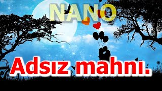 Adsız mahnı NaNo rep 2024 Rəsmi Audio [upl. by Sasha]