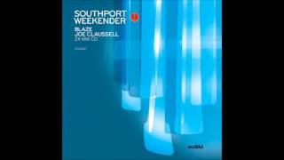 Joe Claussell  Southport Weekender Volume 2 Disc 02 [upl. by Nahum]