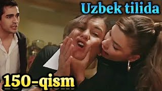 QORGON SIRLARI 150 qism OZBEK TILIDA TURK SERIALI YALI ÇAPKINI [upl. by Aimee]