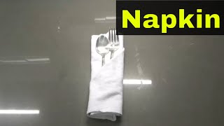 How To Fold A Napkin For SilverwareEasy Tutorial For Beginners [upl. by Enoob564]