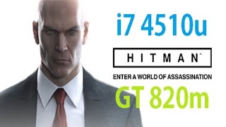 Hitman Pro  i7 4510u  GT820m Benchmark [upl. by Kos]