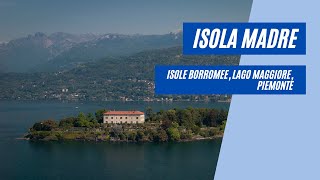 Isola Madre die größte der Borromäischen Inseln [upl. by Marzi352]