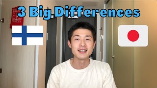 FINLAND amp JAPAN  3 Big differences between Finnish and Japanese society [upl. by Claudelle]