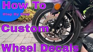 How To Do a Motorcycle Rim Graphics Decal Upgrade and Installation [upl. by Hinze]