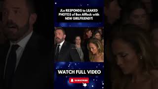 Jennifer Lopez Breaks Her Silence on Leaked Photos of Ben Affleck with New Girlfriend part 1 [upl. by Yrogerg667]