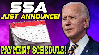 Social Security Checks  July 2024 Payment Schedule ANNOUNCED BY SSA  Dates Update for seniors [upl. by Elmaleh]