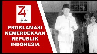 Mengharukan Inilah Video Proklamasi dengan Suara Asli Bung Karno [upl. by Ajram]