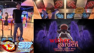 PUMP IT UP PHOENIX wither garden S17 PERFECT GAME [upl. by Anne-Corinne]