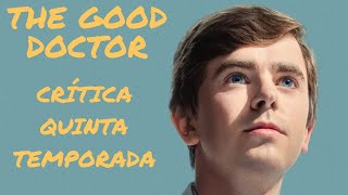 THE GOOD DOCTOR ¡¡ES INCREÍBLE ESTO ES LO QUE PASARÁ EN LA QUINTA TEMPORADA DE THE GOOD DOCTOR [upl. by Ahsiuqram]