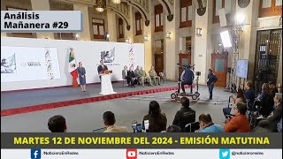 Edición Matutina Martes 12 de Noviembre 2024 [upl. by Leahcin]