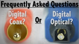 FAQ  Whats The Difference Between Digital Coax and Digital Optical Audio Cables [upl. by Othe]