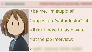 Anon Applies for a Job as a Water Tester  4Chan Greentext Stories [upl. by Lleinad]