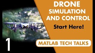 Drone Simulation and Control Part 1 Setting Up the Control Problem [upl. by Enegue]