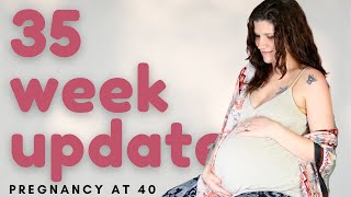 35 Weeks Pregnant  Baby 9 at 40 years old [upl. by Bride764]