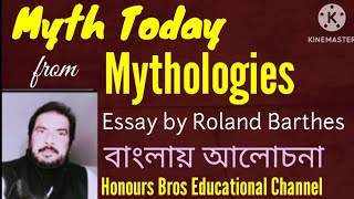 Myth Today Mythologies essay by Roland Barthes theory of Semiotics by Honours Bros Educational [upl. by Anauqed]