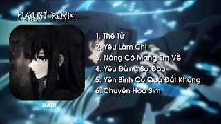 Playlist Remix 2  Nhớ chongiu Muichiro quá roii😭  Nari🐥 [upl. by Kiryt]