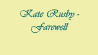 Kate Rusby  Farewell [upl. by Anegroeg72]