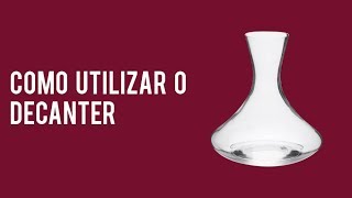 Como utilizar o DECANTER [upl. by Gadmon112]