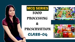 FSO MCQ CLASS04  Food Preservation MCQ  FSSAI amp FSO Exam Important MCQ [upl. by Mcclure]