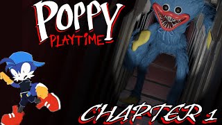 HUGGY WUGGY IS ACTUALLY SCARY Poppy Playtime Chapter 1 [upl. by Moll99]