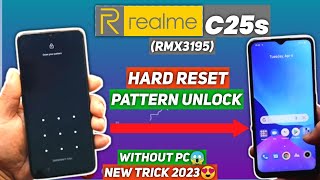 Realme C25s RMX3195 Hard Reset Pattern Unlock Withou PC Factory Reset [upl. by Gwennie289]