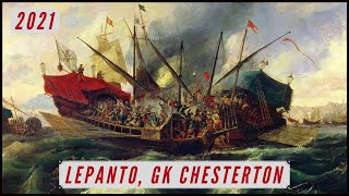 Lepanto by GK Chesterton 2021 [upl. by Weisler]