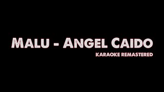 Malú  Angel Caído Karaoke Remastered [upl. by Nodnorb]