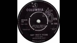 UK New Entry 1964 131 Downliners Sect  Baby Whats Wrong [upl. by Dunham]