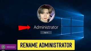 How to Rename Administrator Account in Windows 10  Updated [upl. by Ahtrim]