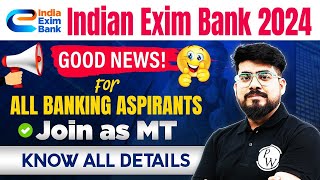 EXIM Bank Recruitment 2024  EXIM Bank Management Trainee Online Form 2024  Full Details [upl. by Ludmilla21]