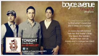 Boyce Avenue  Tonight Lyric VideoOriginal Song on Spotify amp Apple [upl. by Leotie]