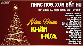 TOP 20 BÀI GIÁNG SINH XƯA HAY NHẤT  NHẠC NOEL HẢI NGOẠI ĐƯỢC YÊU THÍCH NHẤT HIỆN NAY [upl. by Nobie]